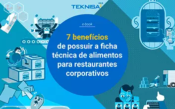 Ficha técnica de alimentos: 7 benefícios de possuí-la