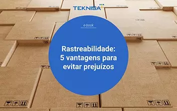 Rastreabilidade: 5 vantagens para evitar prejuízos