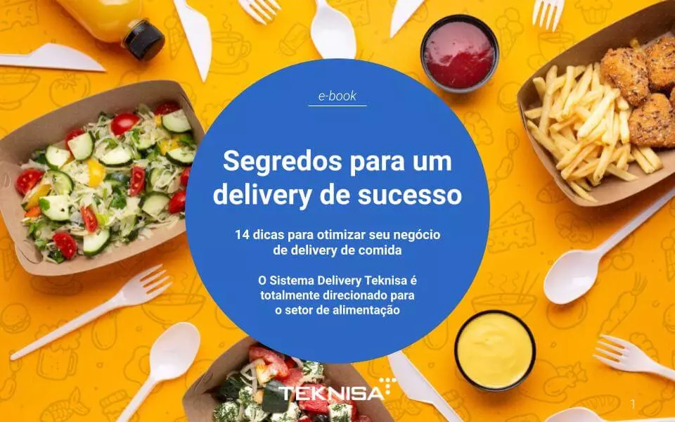 Segredos para um delivery de sucesso