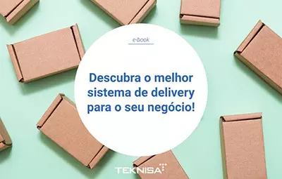 Descubra o melhor sistema de delivery para o seu negócio!