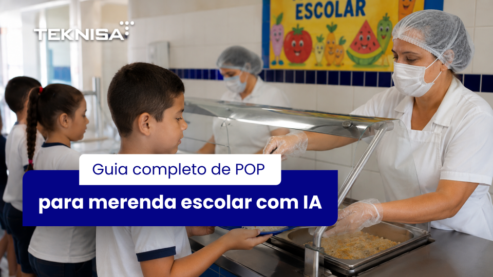Guia de POP para merenda escolar com IA: mais segurança e eficiência